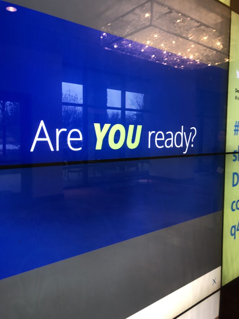 Wall size sign saying “are you ready”