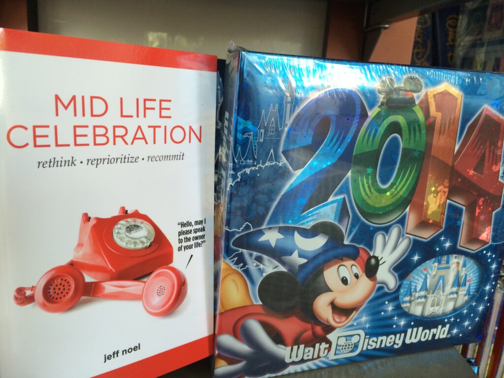 Mid Life Celebration the book by Jeff Noel
